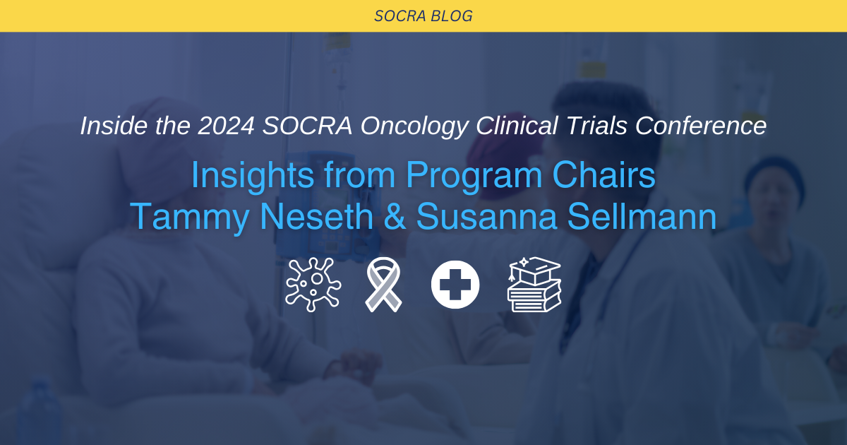 Inside the 2024 SOCRA Oncology Clinical Trials Conference Insights